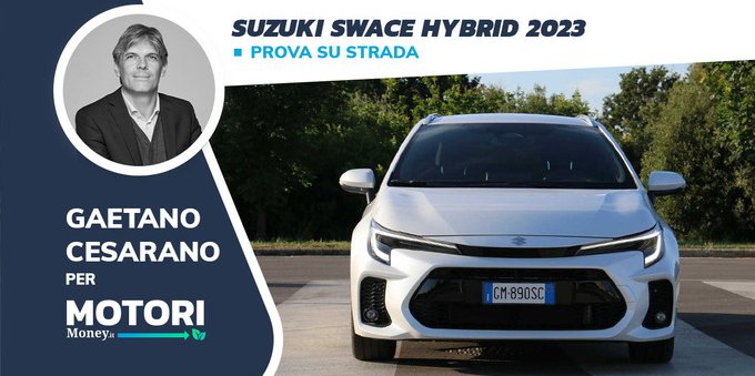 Suzuki Swace: più potente ed aggiornata con il Model Year 2023