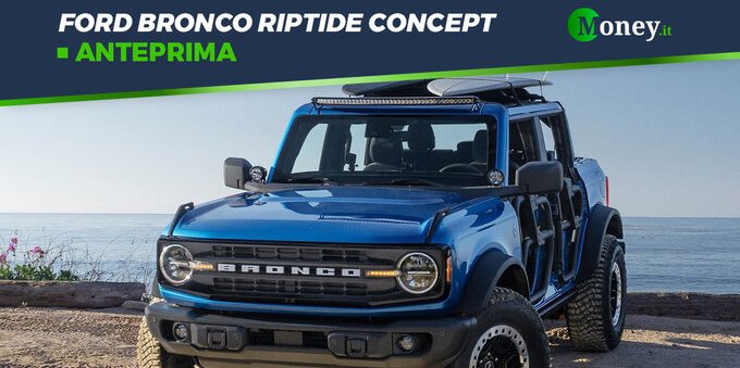 Ford Bronco Riptide Concept: il SUV integrale dal look originale [Foto]