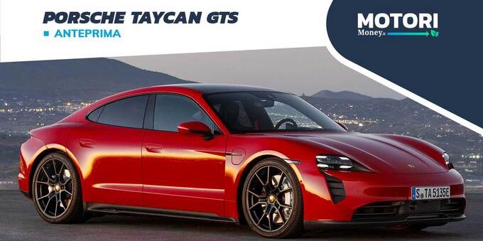 Porsche Taycan GTS: oltre 500 km di autonomia per la berlina elettrica sportiva
