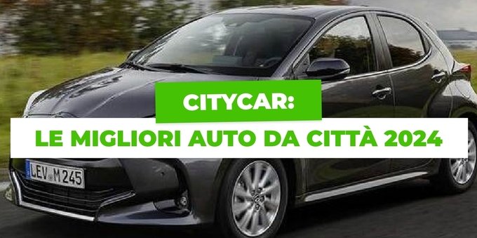 Citycar: le migliori auto da città del 2024