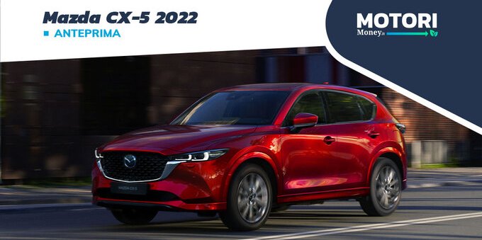 Mazda CX-5 2022: massima sicurezza per il rinnovato SUV