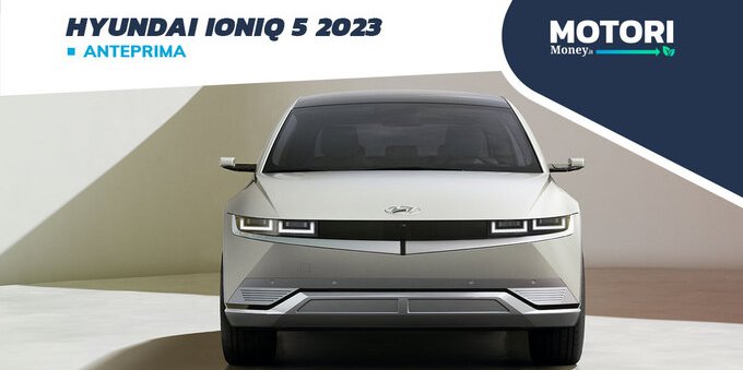 Hyundai Ioniq 5 2023: specchietti digitali e batteria da 77,4 kWh