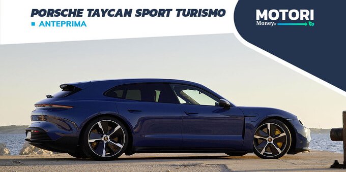 Porsche Taycan Sport Turismo: motori, prestazioni, allestimenti, prezzi